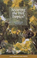 Securing the Wet Tropics