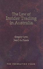 The Law of Insider Trading in Australia