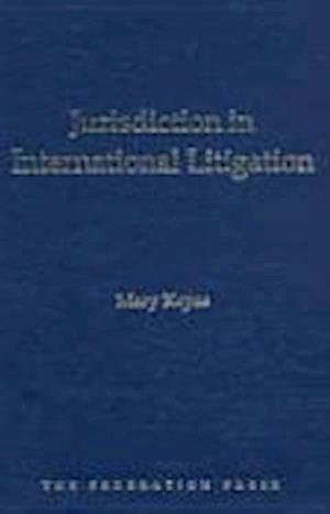 Jurisdiction in International Litigation