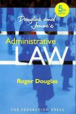 Douglas & Jones's Administrative Law