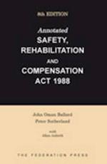 Annotated Safety, Rehabilitation and Compensation ACT 1988