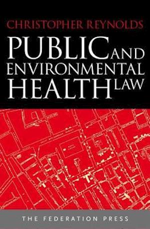 Public and Environmental Health Law