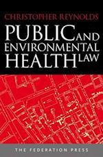 Public and Environmental Health Law