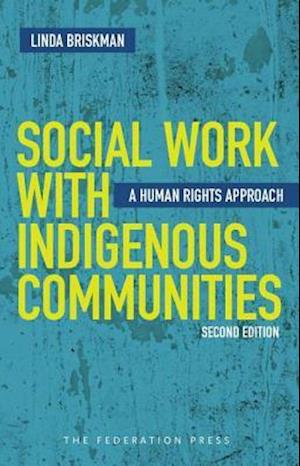 Social Work with Indigenous Communities