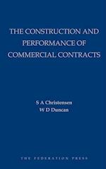 The Construction and Performance of Commercial Contracts