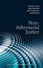Non-Adversarial Justice