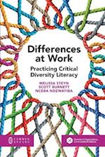 Differences at Work: Practicing Critical Diversity Literacy 