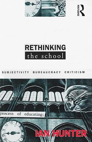 Rethinking the School