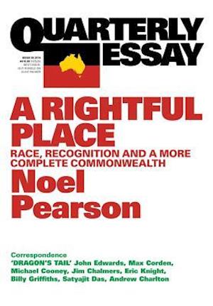 Quarterly Essay 55 a Rightful Place