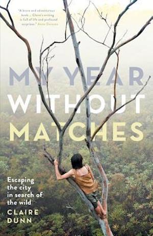 My Year Without Matches