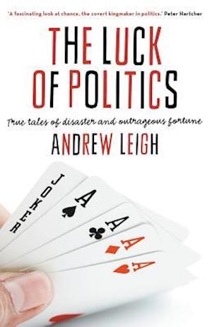 The Luck of Politics