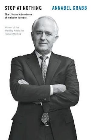 Stop at Nothing: The Life and Adventures of Malcolm Turnbull