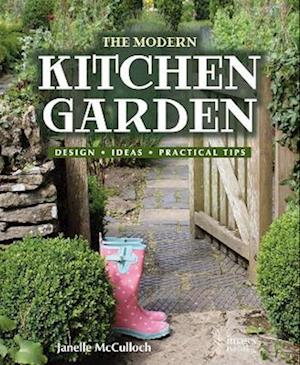 The Modern Kitchen Garden