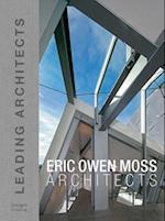 Eric Owen Moss: Leading Architects of the World