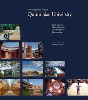 The Architectural Story of Quinnipiac University