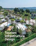 Tourism Infrastructure Design