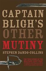 Captain Bligh's Other Mutiny