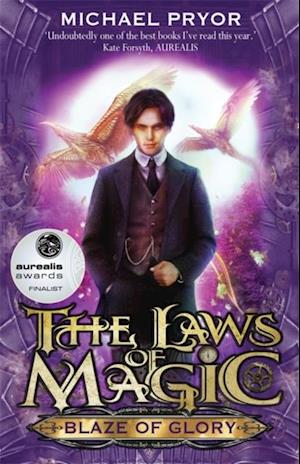 Laws Of Magic 1: Blaze Of Glory