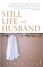Still Life With Husband