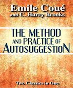Method and Practice of Autosuggestion