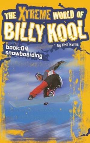 The Xtreme World of Billy Kool Book 4