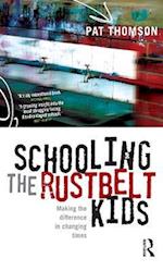 Schooling the Rustbelt Kids: Making the difference in changing times 