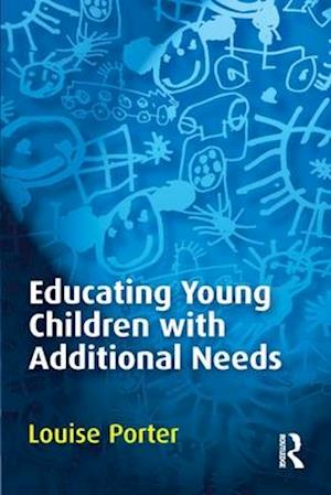 Educating Young Children with Additional Needs