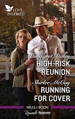 High-Risk Reunion/Running for Cover