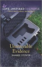 Untraceable Evidence