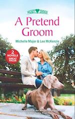 Pretend Groom/Her Accidental Engagement/The Daddy Project