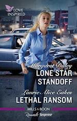 Lone Star Standoff/Lethal Ransom
