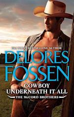 Cowboy Underneath It All (A McCord Brothers novella)