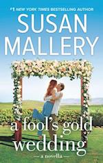 Fool's Gold Wedding (novella)