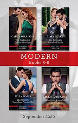Modern Box Set 5-8 Sept 2020/The Forbidden Cabrera Brother/The Sicilian's Banished Bride/The Greek's Penniless Cinderella/The Most Pow