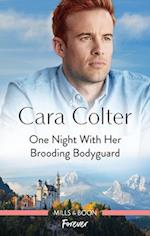 One Night with Her Brooding Bodyguard