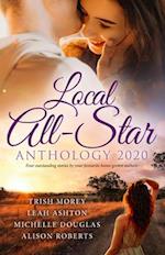 Local All-Star Anthology 2020/A Price Worth Paying?/Why Resist a Rebel?/A Deal to Mend Their Marriage/Always the Midwife