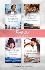 Forever Box Set 1-4 Nov 2020/Their Royal Baby Gift/His Princess by Christmas/Her Inconvenient Christmas Reunion/Snowbound at the Manor