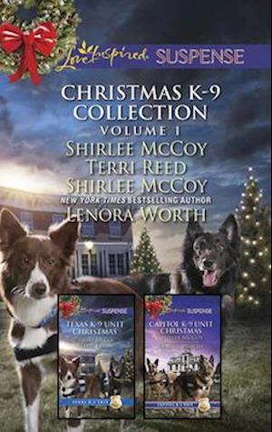 Christmas K-9 Collection Volume 1/Holiday Hero/Rescuing Christmas/Protecting Virginia/Guarding Abigail