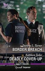Border Breach/Deadly Cover-Up