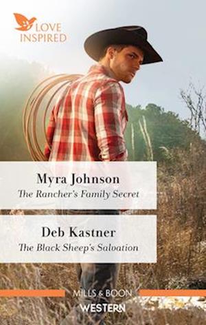 Rancher's Family Secret/The Black Sheep's Salvation