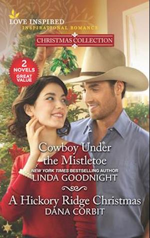 Cowboy Under the Mistletoe/A Hickory Ridge Christmas