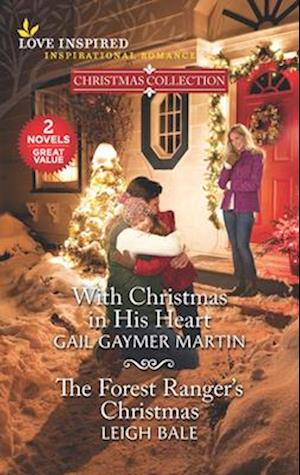 With Christmas in His Heart/The Forest Ranger's Christmas