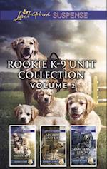 Rookie K-9 Unit Collection Volume 2/Honor and Defend/Secrets and Lies/Search and Rescue