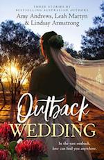 Outback Wedding/Single Dad, Outback Wife/Wedding at Sunday Creek/At the Cattleman's Command