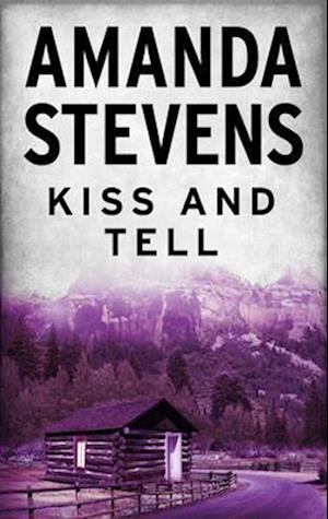 Kiss And Tell (novella)