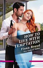 How to Live with Temptation
