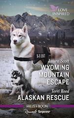 Wyoming Mountain Escape/Alaskan Rescue