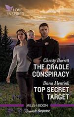 Cradle Conspiracy/Top Secret Target