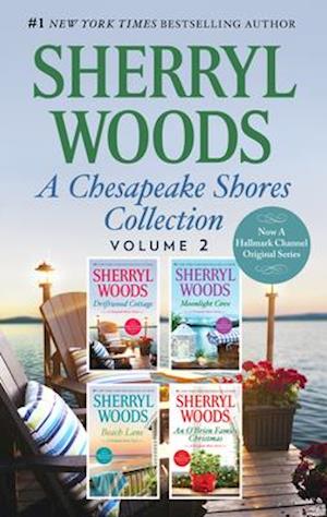 Chesapeake Shores Collection Volume 2/Driftwood Cottage/Moonlight Cove/Beach Lane/An O'Brien Family Christmas
