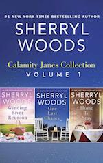 Calamity Janes Collection Volume 1/Winding River Reunion/One Last Chance/Home To Stay
